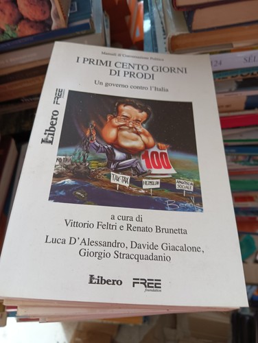 Primi cento giorni prodi - giorni,