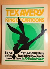 Tex Avery: King of Cartoons