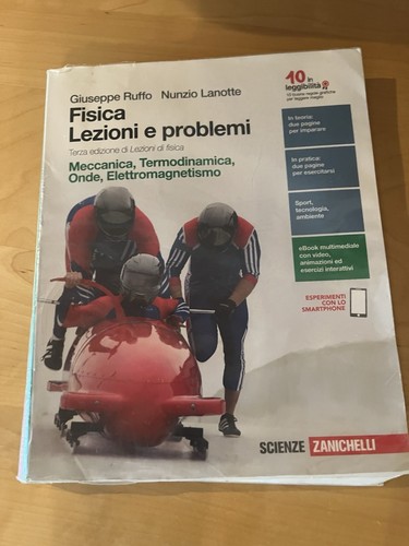 Fisica lezioni problemi - fisica, e
