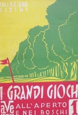 I grandi giochi all'aperto e nei boschi. Giochi;