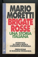 MARIO MORETTI - BRIGATE ROSSE