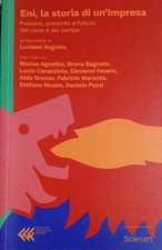 Eni la storia di un'impresa