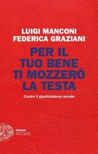 Luigi Manconi, Graziani PER IL