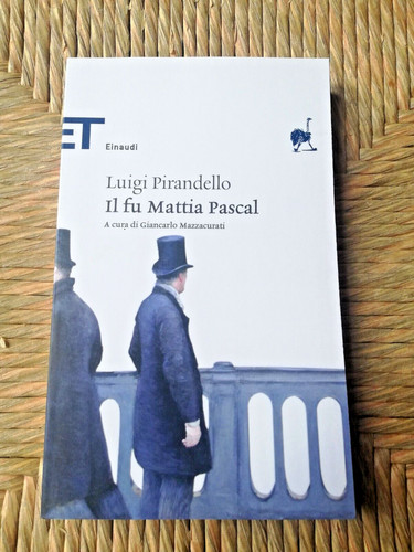 Luigi pirandello il fu - luigi,