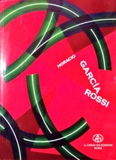 Horacio Garcia Rossi - Continuando a Progettare il Khaos - Il Cigno Ed. (2007)