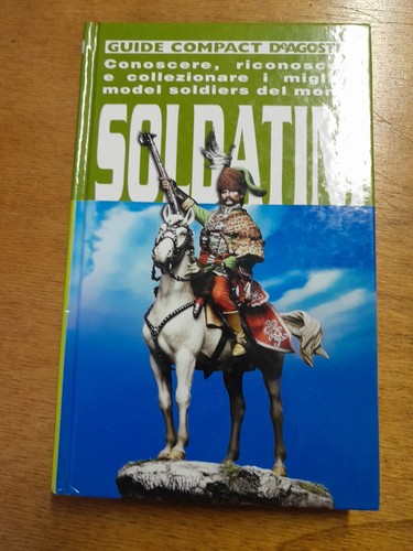 Modellismo soldatini guide - modellismo,,