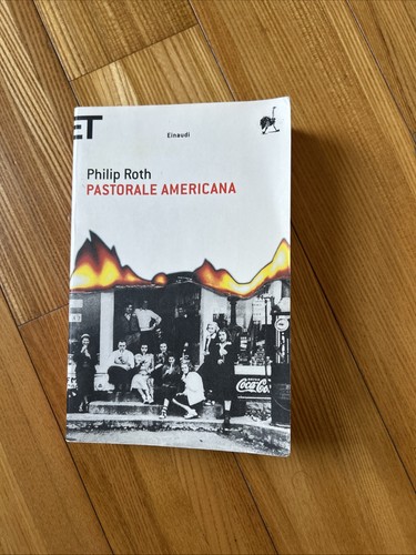 Philip roth pastorale - roth,,