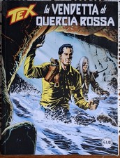 TEX N.737 - LA VENDETTA DI QUERCIA ROSSA - Marzo 2022
