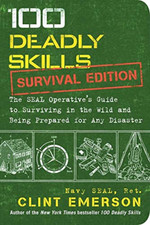 100 deadly skills survival - deadly,