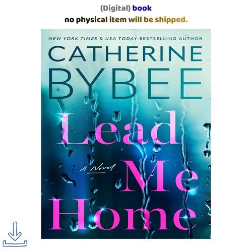 Catherine bybee lead home - lead,
