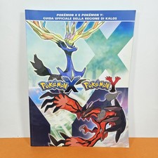 Guida Strategica Pokemon X e Y Italiana Guida ufficiale della regione di kalos
