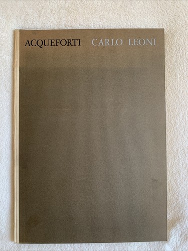 Acqueforti carlo leoni - carlo, leoni.