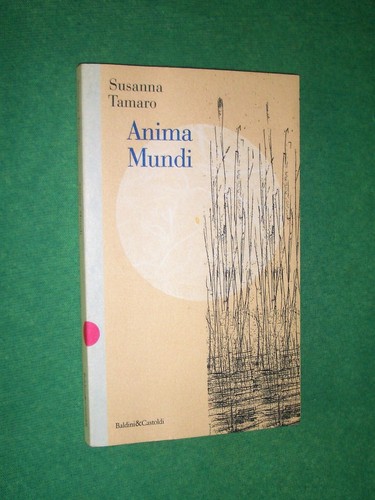Anima mundi susanna tamaro - susanna, ed