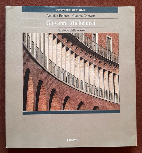 Giovanni michelucci catalogo - giovanni, michelucci/catalogo