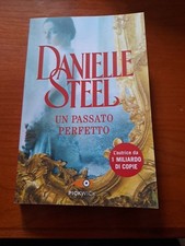 Libri Danielle Steel - Un Passato Perfetto