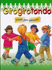 Girotondo canti per giocare -