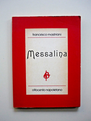 Messalina francesco - messalina, di