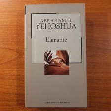L'amante - Abraham B. Yehoshua