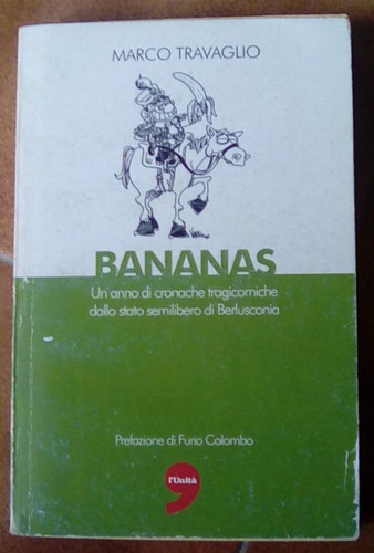 Bananas marco travaglio - di,
