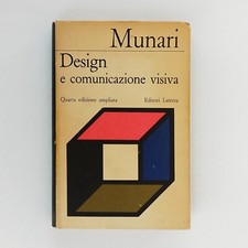 Bruno Munari - Design e comunicazione visiva - Laterza Ed. 1972
