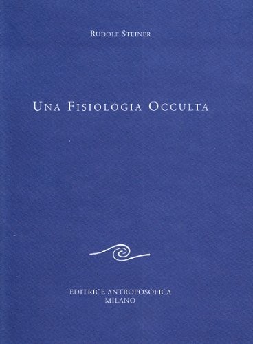 Una fisiologia occulta - ,