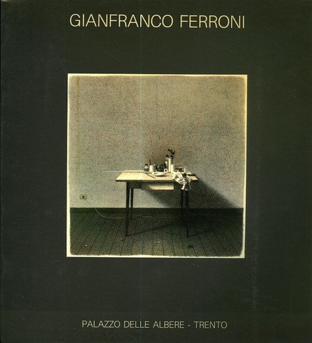 Gianfranco ferroni cura di - gianfranco, a