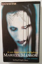 Marilyn Manson - La Mia Lunga Strada Dall'inferno - Neil Strauss 1998 Sperling 