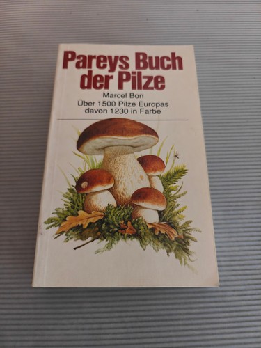 Pareys buch der pilze von - pareys,