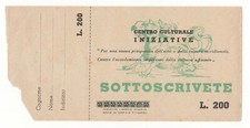 200 LIRE SOTTOSCRIVETE CENTRO CULTURALE INIZIATIVE  NAPOLI