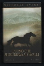 Nicholas Evans - L'uomo che