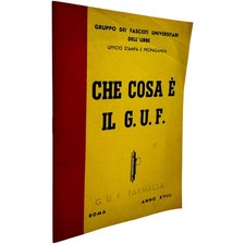 Propaganda Fascista Universitaria G.U.F. Anno XVIII Fascicolo Originale Raro