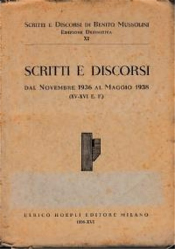 Mussolini benito scritti e - scritti,