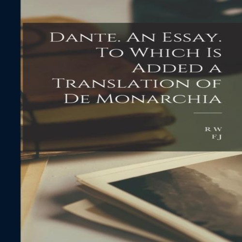 Dante essay to which is - an,