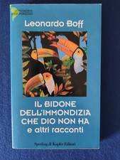 Il bidone dell'immondizia che Dio non ha e altri racconti Leonardo Boff 1997