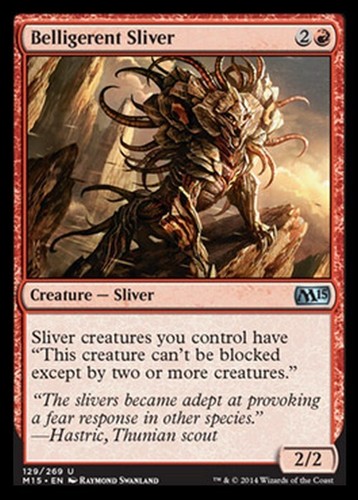 Belligerent sliver magic - sliver, ~