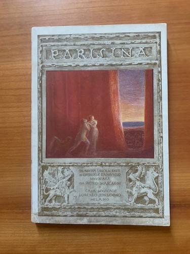 Parisina annunzio mascagni - parisina, d'annunzio