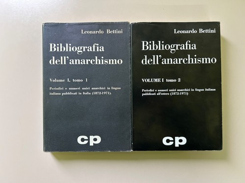 Bibliografia dell anarchismo - bibliografia, dell'anarchismo