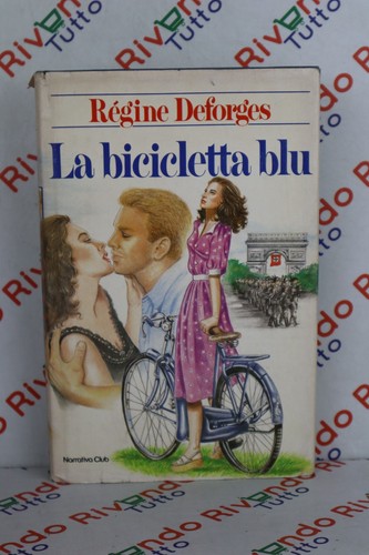 Regine deforges bicicletta - la,