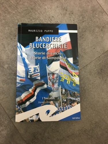 Libro bandiere blucerchiate - libro,