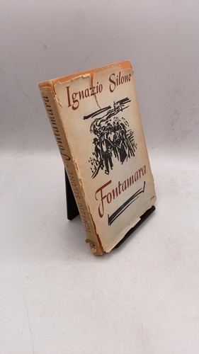 Fontamara ignazio silone - fontamara,