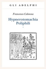 HYPNEROTOMACHIA POLIPHILI