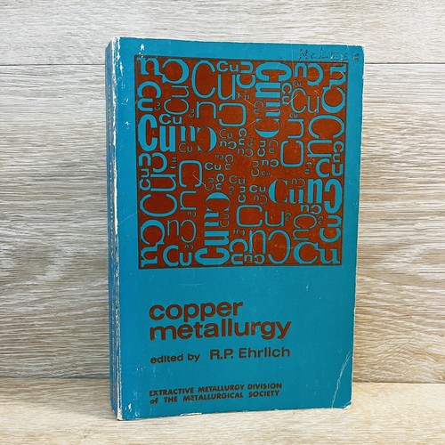 Copper metallurgy extractive - metallurgy,