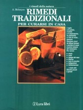 RIMEDI TRADIZIONALI PER CURARSI IN CASA MCINTYRE A. LYRA LIBRI 1995