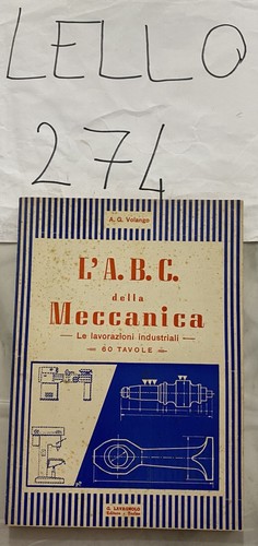 Della meccanica a - "l'a.b.c.,