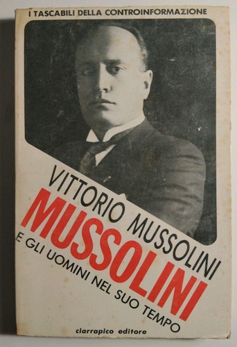 Mussolini gli uomini nel suo - uomini,