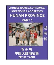 Hunan Province [Part 1]-