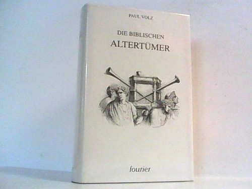 Die biblischen altertümer - biblischen,