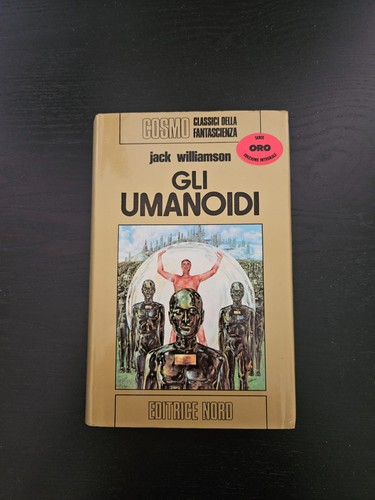 Jack williamson gli - gli, umanoidi