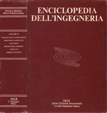 Enciclopedia dell'ingegneria (Volume II) - Mario Lenti [1972]