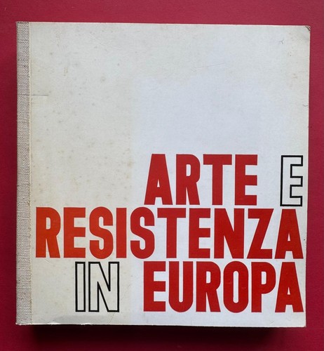 Arte resistenza europa - e, in